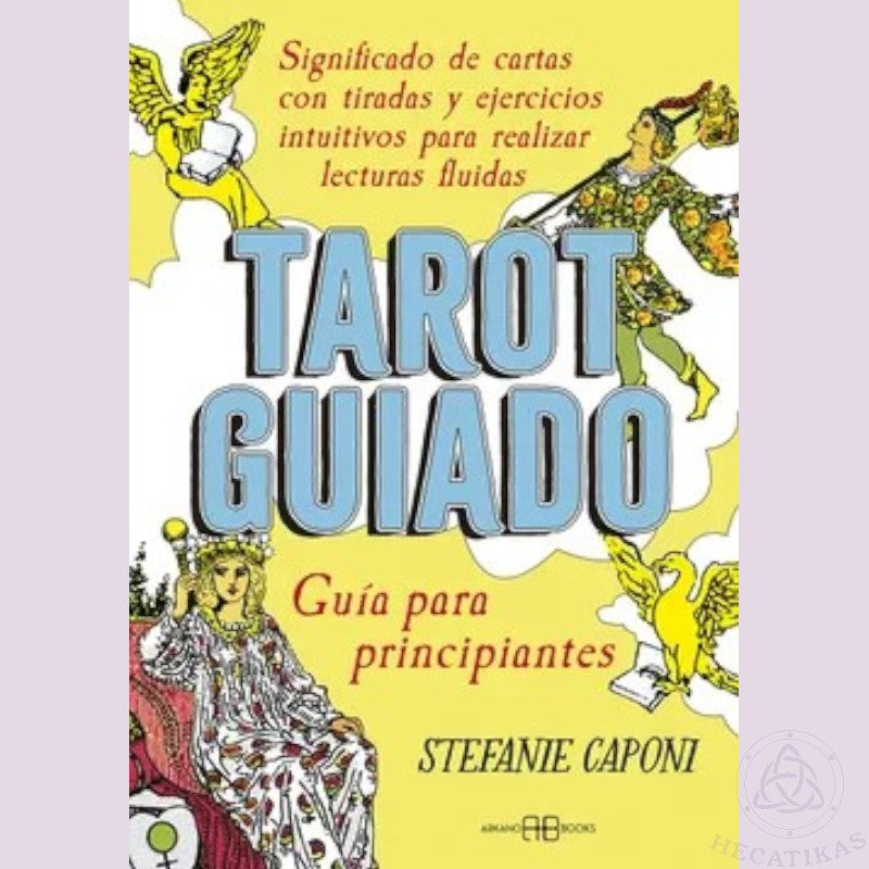 Tarot Guiado: Guía para Principiantes