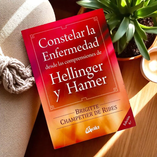 Constelar la enfermedad desde las comprensiones de Hellinger y Hamer