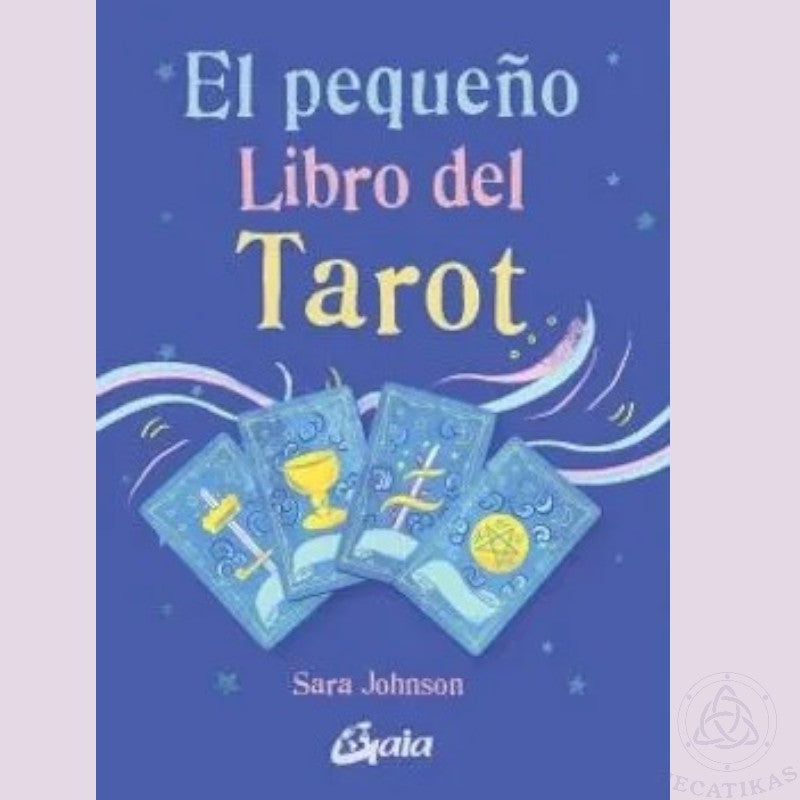 El Pequeño Libro del Tarot